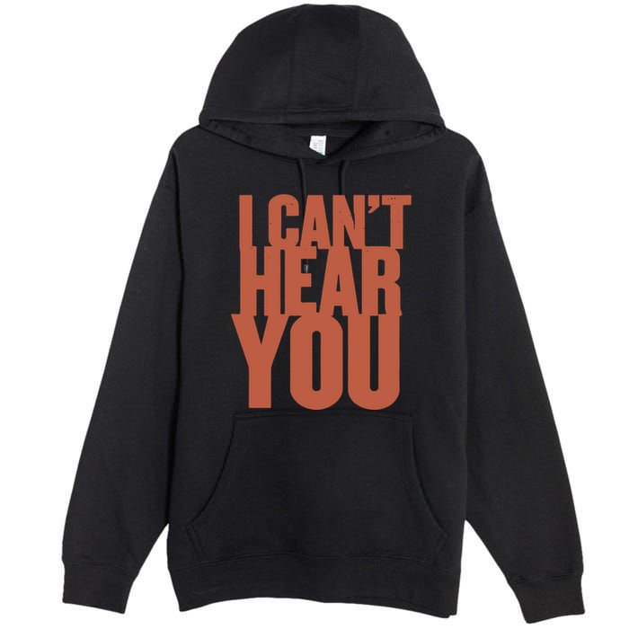 P.I.E.R.C.E The Veil I Cant Hear You Ii Premium Pullover Hoodie