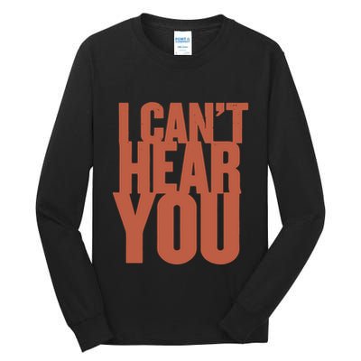 P.I.E.R.C.E The Veil I Cant Hear You Ii Tall Long Sleeve T-Shirt