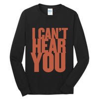 P.I.E.R.C.E The Veil I Cant Hear You Ii Tall Long Sleeve T-Shirt