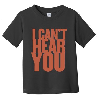 P.I.E.R.C.E The Veil I Cant Hear You Ii Toddler T-Shirt