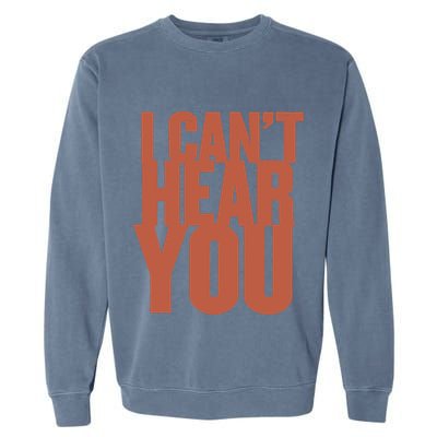 P.I.E.R.C.E The Veil I Cant Hear You Ii Garment-Dyed Sweatshirt