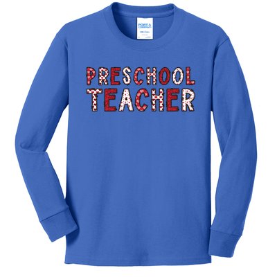 Preschool Teacher Valentines Day Preschool Teaching Gift Kids Long Sleeve Shirt