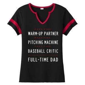 Part Time Warm Up Partner Pitching Baseball Full Time Dad Ladies Halftime Notch Neck Tee