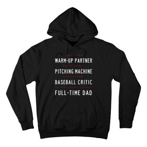 Part Time Warm Up Partner Pitching Baseball Full Time Dad Hoodie