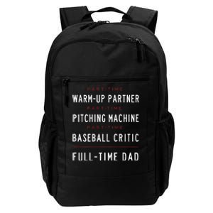 Part Time Warm Up Partner Pitching Baseball Full Time Dad Daily Commute Backpack