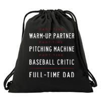 Part Time Warm Up Partner Pitching Baseball Full Time Dad Drawstring Bag