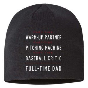 Part Time Warm Up Partner Pitching Baseball Full Time Dad Sustainable Beanie