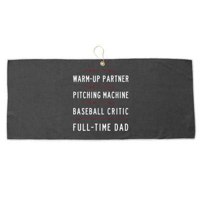 Part Time Warm Up Partner Pitching Baseball Full Time Dad Large Microfiber Waffle Golf Towel