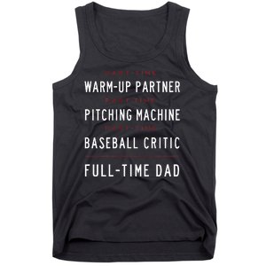 Part Time Warm Up Partner Pitching Baseball Full Time Dad Tank Top