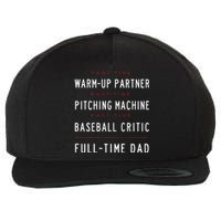 Part Time Warm Up Partner Pitching Baseball Full Time Dad Wool Snapback Cap