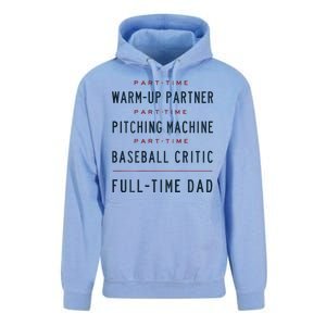 Part Time Warm Up Partner Pitching Baseball Full Time Dad Unisex Surf Hoodie