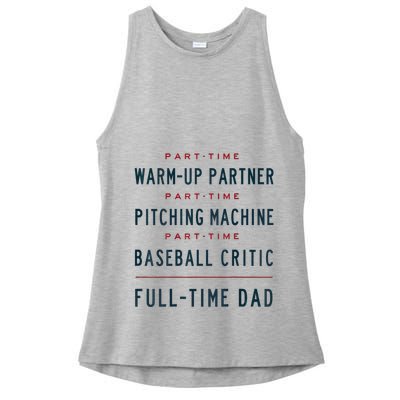Part Time Warm Up Partner Pitching Baseball Full Time Dad Ladies PosiCharge Tri-Blend Wicking Tank