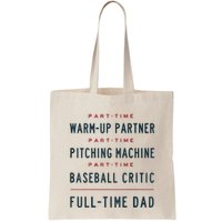 Part Time Warm Up Partner Pitching Baseball Full Time Dad Bag