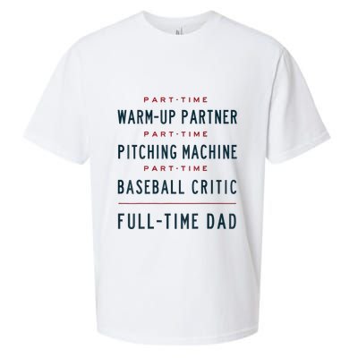 Part Time Warm Up Partner Pitching Baseball Full Time Dad Sueded Cloud Jersey T-Shirt