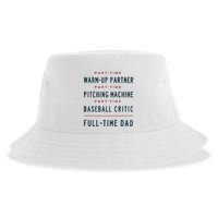 Part Time Warm Up Partner Pitching Baseball Full Time Dad Sustainable Bucket Hat
