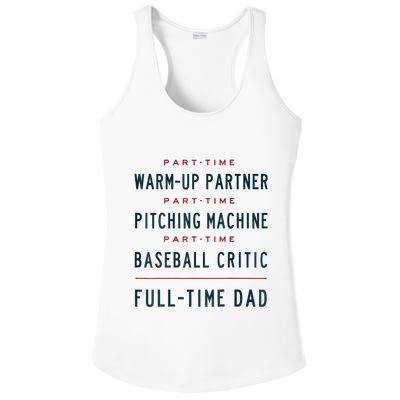 Part Time Warm Up Partner Pitching Baseball Full Time Dad Ladies PosiCharge Competitor Racerback Tank