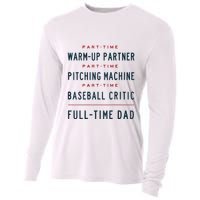 Part Time Warm Up Partner Pitching Baseball Full Time Dad Cooling Performance Long Sleeve Crew