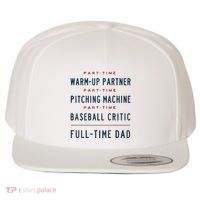 Part Time Warm Up Partner Pitching Baseball Full Time Dad Wool Snapback Cap