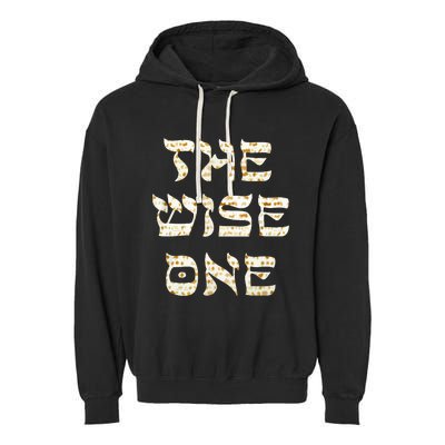 Passover The Wise One Funny Pesach Gift Garment-Dyed Fleece Hoodie