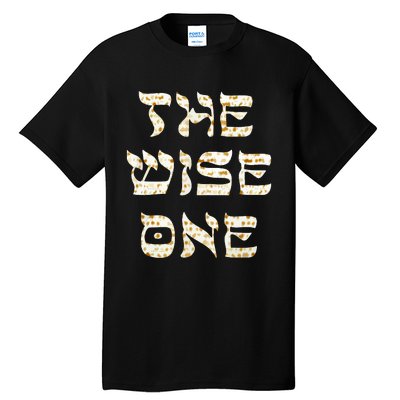 Passover The Wise One Funny Pesach Gift Tall T-Shirt