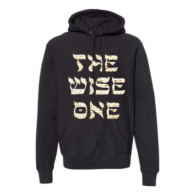 Passover The Wise One Funny Pesach Gift Premium Hoodie