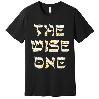 Passover The Wise One Funny Pesach Gift Premium T-Shirt