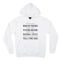 Part Time Warm Up Partner Pitching Baseball Hoodie