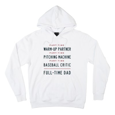 Part Time Warm Up Partner Pitching Baseball Hoodie