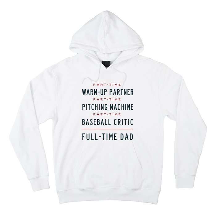 Part Time Warm Up Partner Pitching Baseball Hoodie