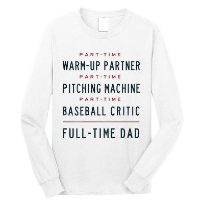 Part Time Warm Up Partner Pitching Baseball Long Sleeve Shirt