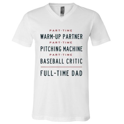 Part Time Warm Up Partner Pitching Baseball V-Neck T-Shirt