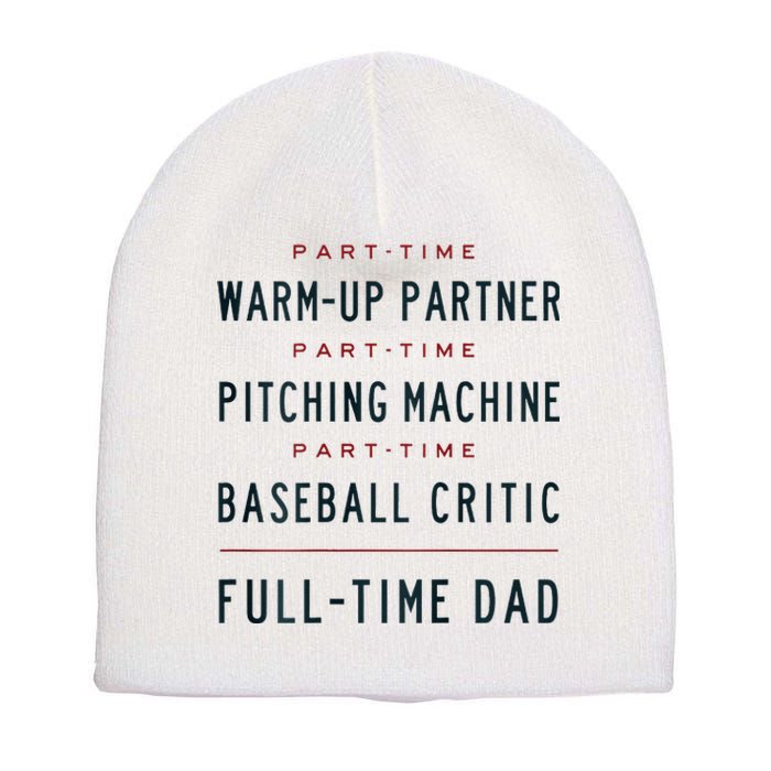 Part Time Warm Up Partner Pitching Baseball Short Acrylic Beanie