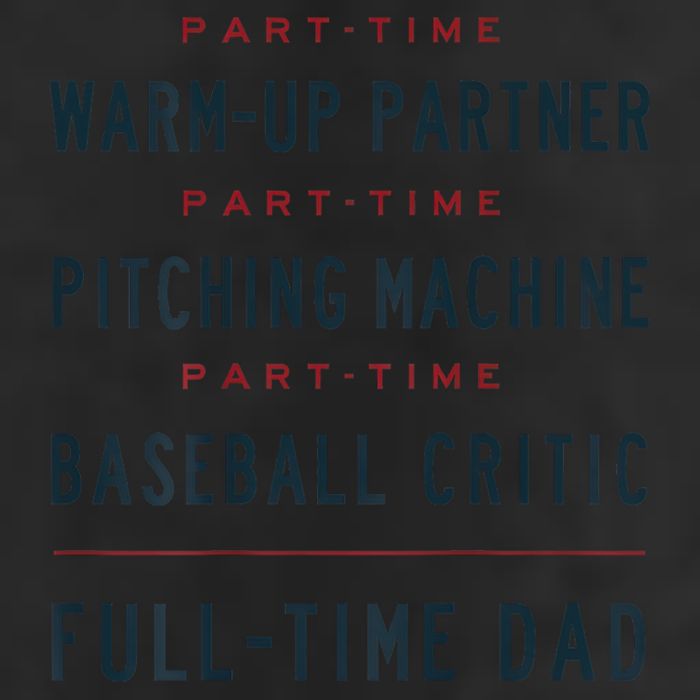 Part Time Warm Up Partner Pitching Baseball Full Time Dad Gift Cool Comfort Performance Bucket Hat