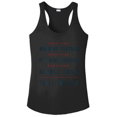 Part Time Warm Up Partner Pitching Baseball Full Time Dad Gift Ladies PosiCharge Competitor Racerback Tank