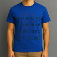 Part Time Warm Up Partner Pitching Baseball Full Time Dad Gift T-Shirt