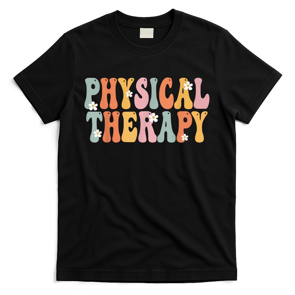 Physical Therapy Week Groovy Appreciation Day For Women Work T-Shirt