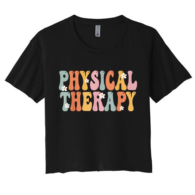 Physical Therapy Week Groovy Appreciation Day For Women Work Crop Top
