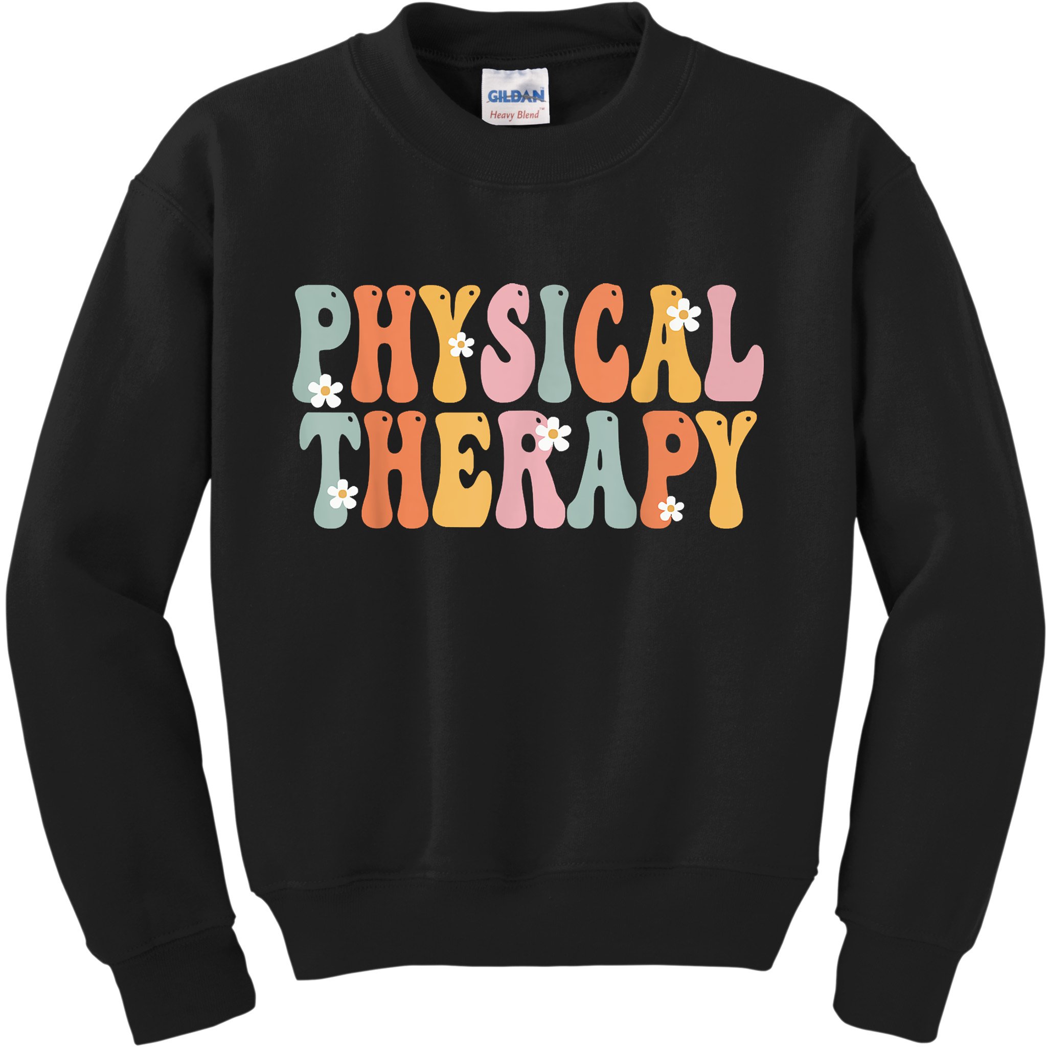 Physical Therapy Week Groovy Appreciation Day For Women Work Kids Sweatshirt