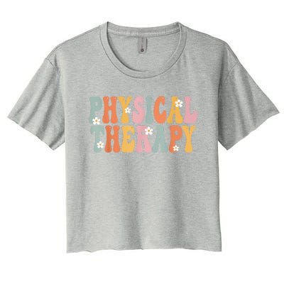 Physical Therapy Week Groovy Appreciation Day For Women Work Women's Crop Top Tee