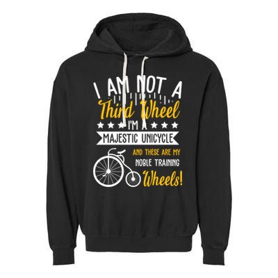 Professional Third Wheel Unicycle Dating Humor Sarcasm Gift Garment-Dyed Fleece Hoodie
