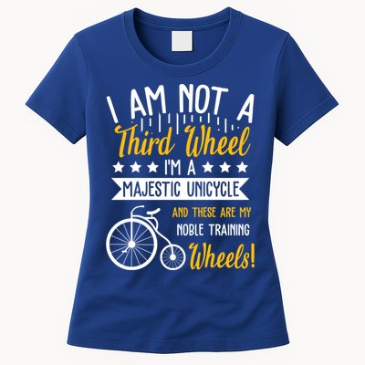 Professional Third Wheel Unicycle Dating Humor Sarcasm Gift Womens T-Shirt
