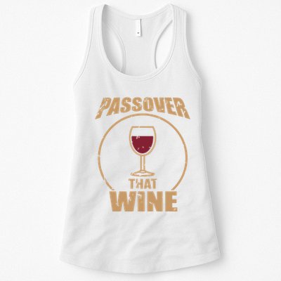 Passover That Wine Funny Pesach Jewish Holiday Womens Tank Top