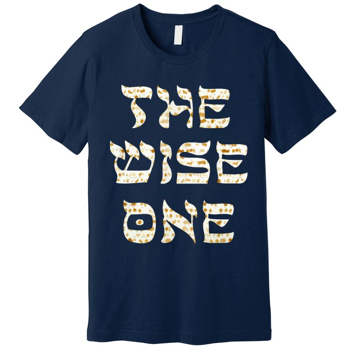 Passover The Wise One Funny Pesach Gift Premium T-Shirt