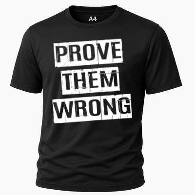 Prove Them Wrong Performance Shirt