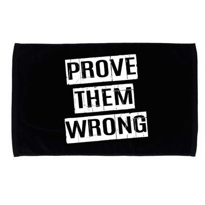 Prove Them Wrong Microfiber Hand Towel