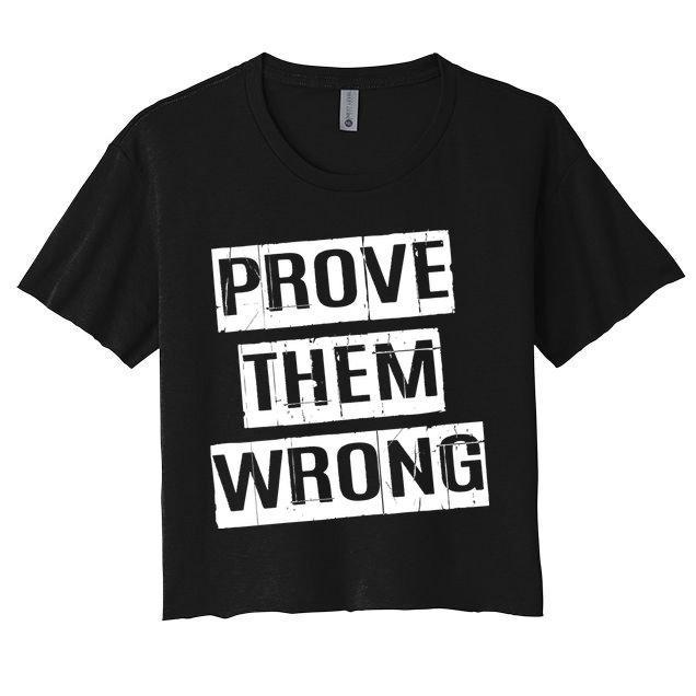 Prove Them Wrong Crop Top