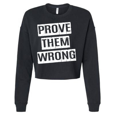 Prove Them Wrong Cropped Pullover Crew