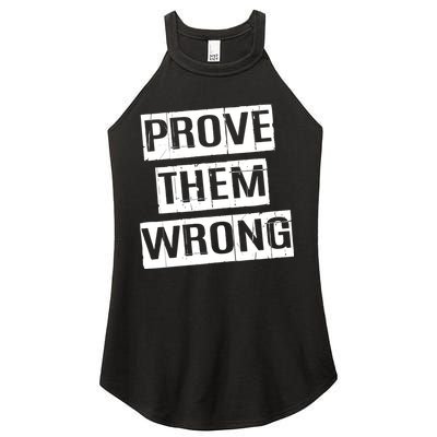 Prove Them Wrong Women's Perfect Tri Rocker Tank