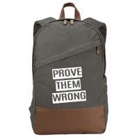 Prove Them Wrong Cotton Canvas Backpack