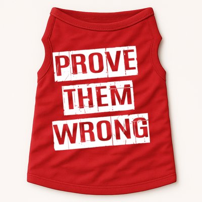 Prove Them Wrong Doggie Tank